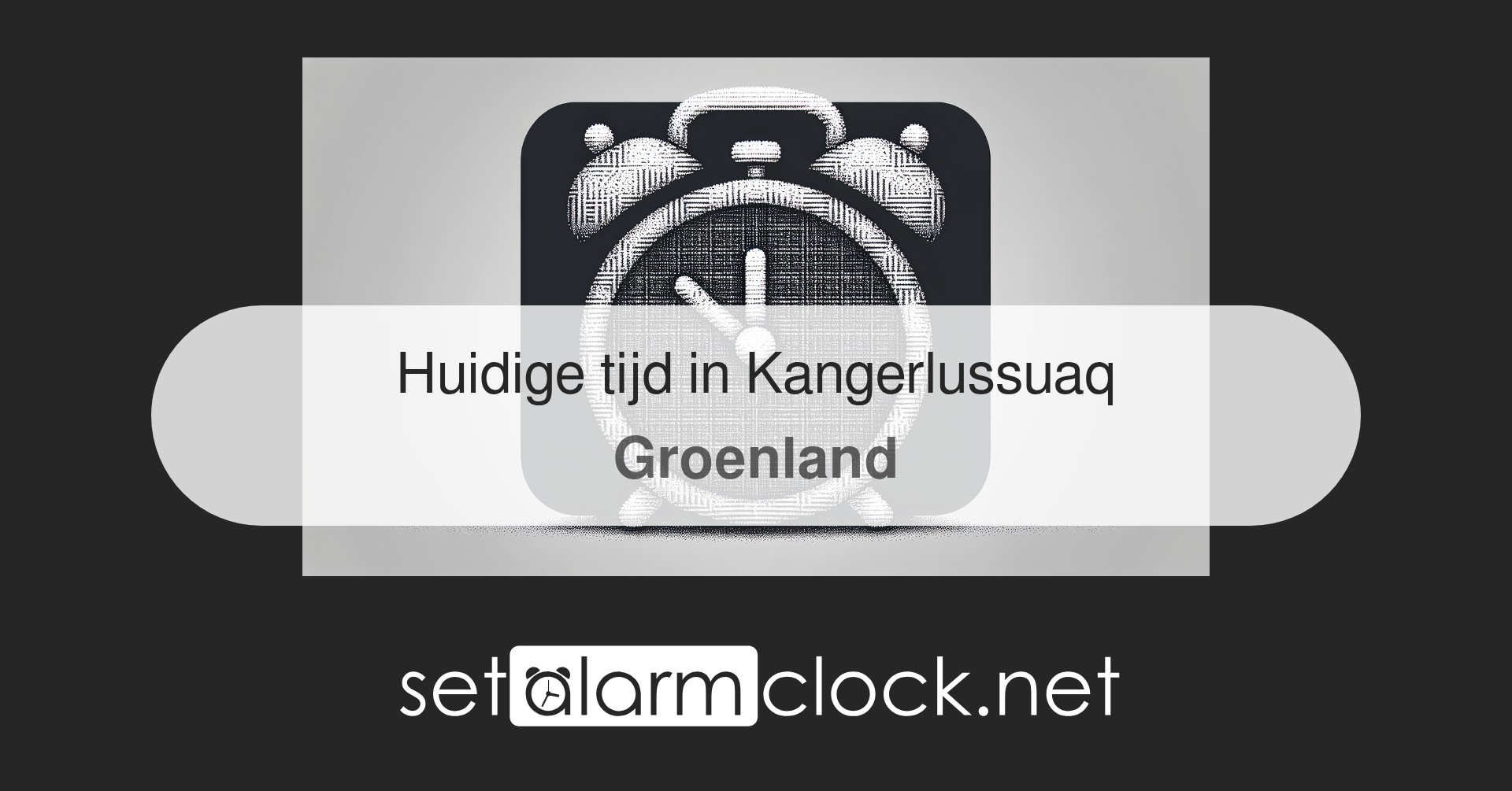 Huidige tijd in Kangerlussuaq, Groenland – Wereldklok