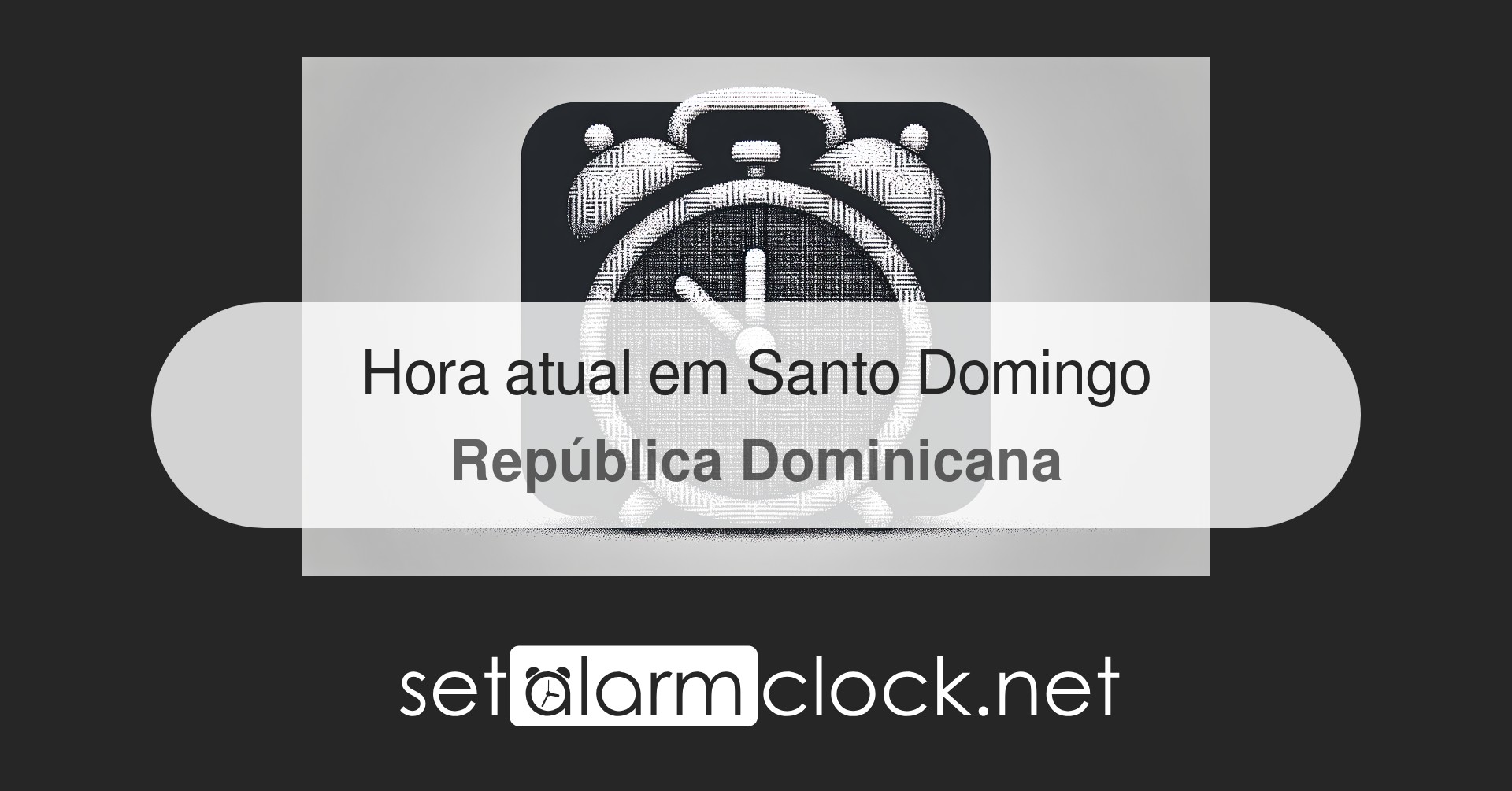 Hora atual em Santo Domingo, República Dominicana – Relógio mundial