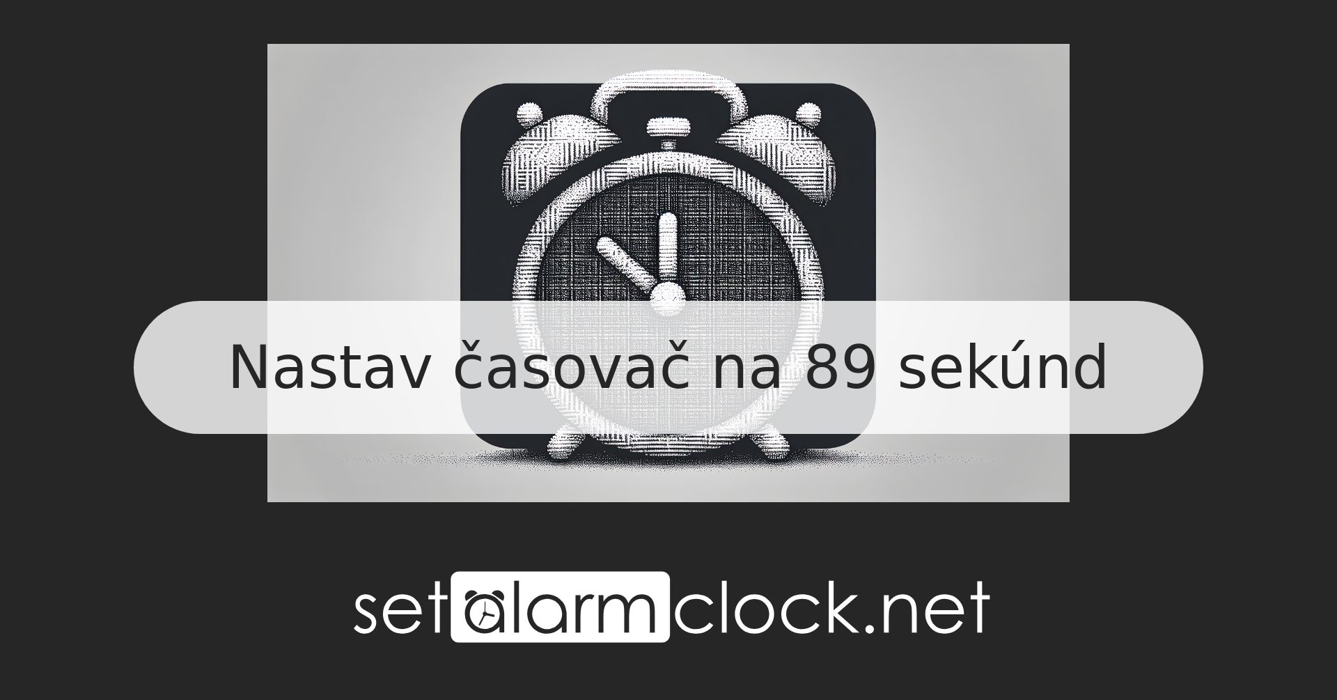 Nastavte časovač na 89 sekúnd – Online časovač